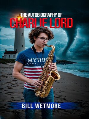 cover image of The Autobiography of Charlie Lord